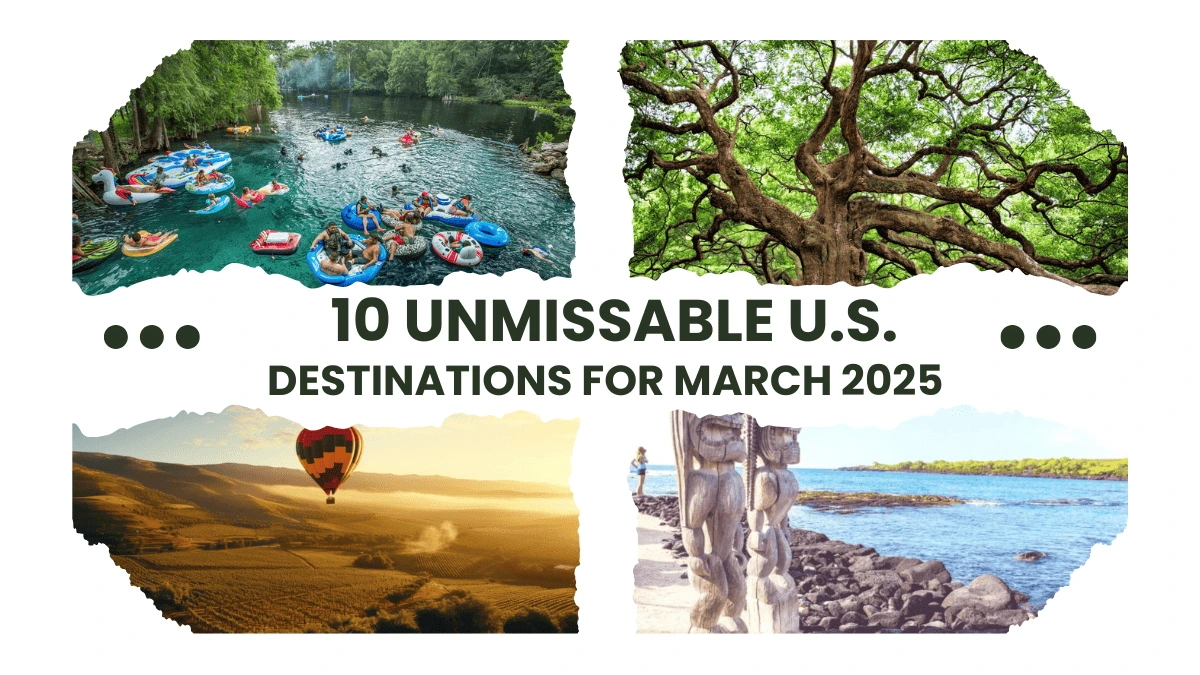 Best Places To Visit In March In USA